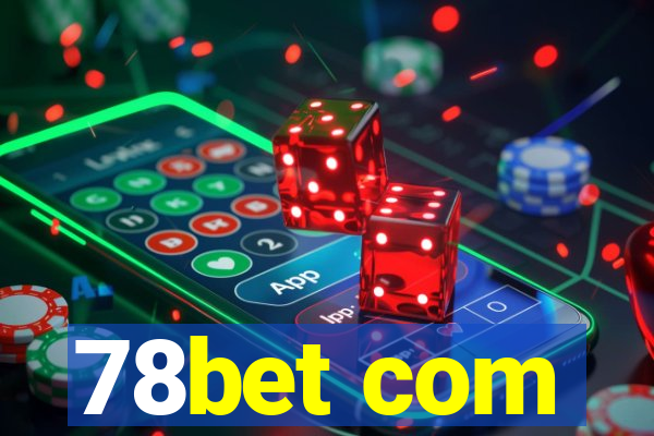78bet com